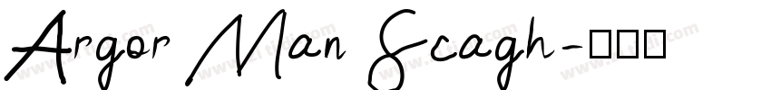 Argor Man Scagh字体转换